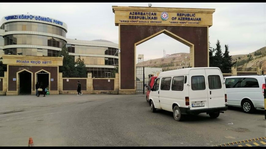 Azərbaycan sərhədi nə vaxt açılacaq ?