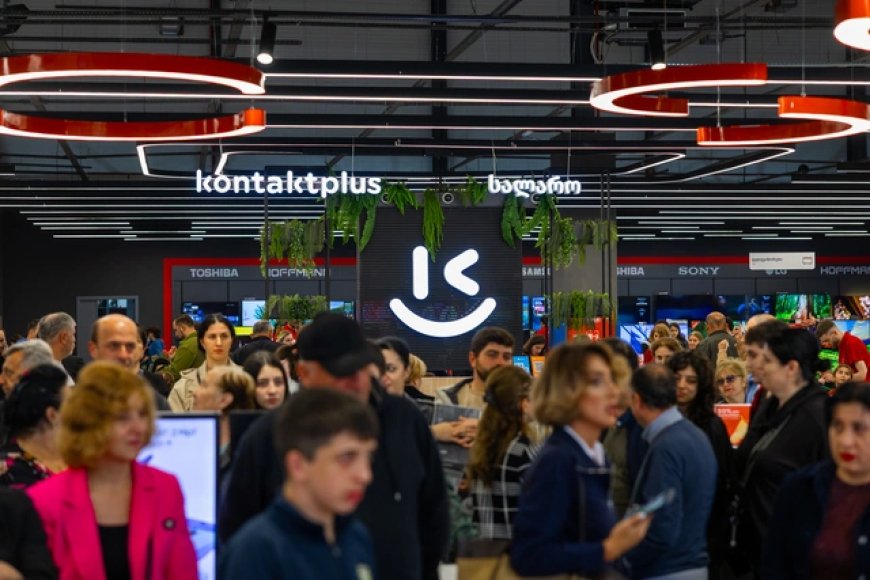 "Kontakt" Gürcüstanın ən böyük ticarət mərkəzlərindən birində mağaza açdı