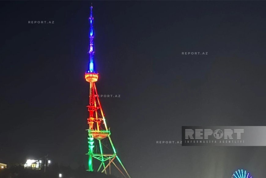 Tbilisidəki televiziya qülləsi Azərbaycan Bayrağının rəngləri ilə işıqlandırılıb