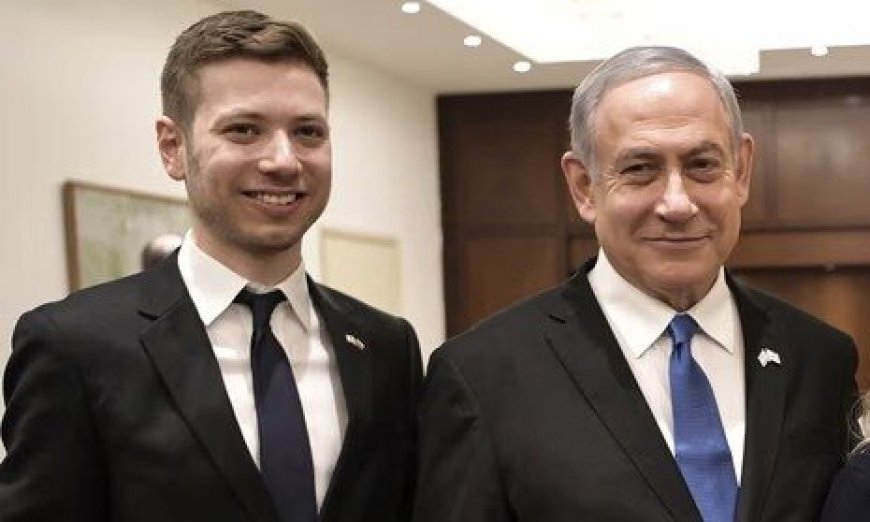 Netanyahunun oğlu bu ölkəyə qaçdı