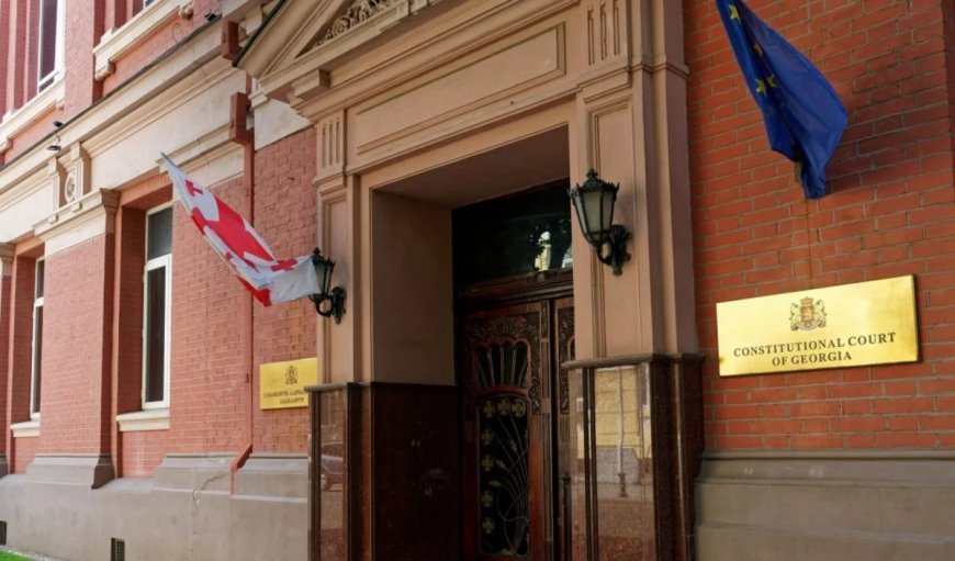 Gürcüstanda 3 partiyanın bağlanması ilə bağlı Konstitusiya Məhkəməsinə müraciət ediləcək