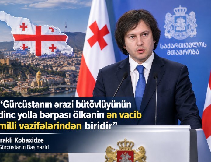 Gürcüstanın ərazi bütövlüyünün dinc yolla bərpası ən vacib vəzifələrimizdəndir