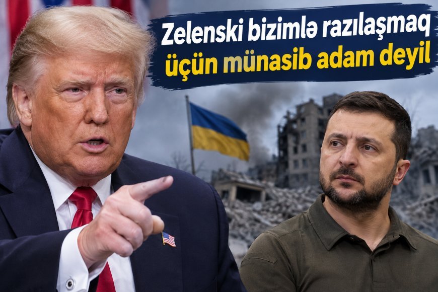 Zelenski Ukraynanı məhv edib - Tramp